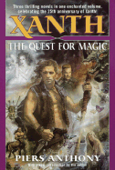 Xanth: The Quest for Magic - Anthony, Piers