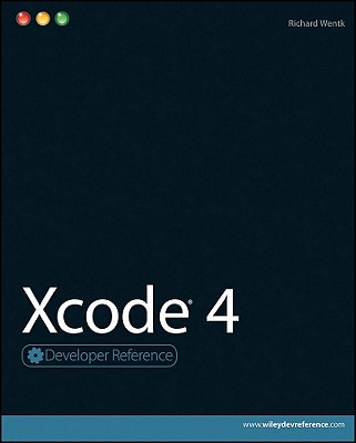 Xcode 4 - Wentk, Richard