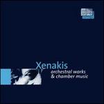 Xenakis: Orchestral Works & Chamber Music