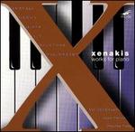 Xenakis: Works for Piano, Vol. 4