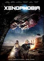Xenophobia - Joe Castro; Steven Escobar; Thomas J. Churchill