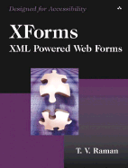 Xforms: XML Powered Web Forms