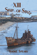 XIII: Ship Of State