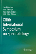 XIIIth International Symposium on Spermatology