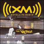 XM: Live at the Verge