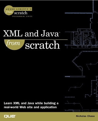 XML and Java From Scratch - Chase, Nicholas