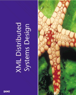 XML Distributed Systems Design