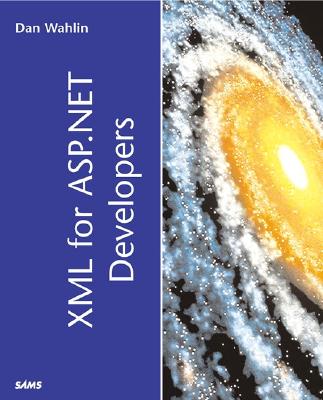 XML for ASP+ Developers - Wahlin, Dan