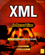 XML in Record Time