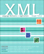 XML: Language Mechanics and Applications