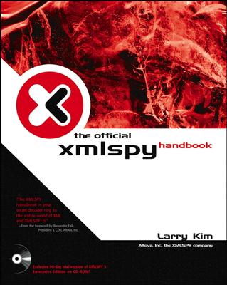 Xmlspy Handbook - Kim, Larry