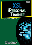 Xsl: The Personal Trainer for XSLT, Xpath and Xsl-Fo
