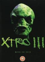 XTRO: Watch the Skies