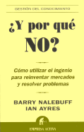 Y Por Que No?