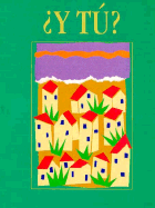 Y Tu Spanish 1: 1989