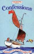 Yachting Monthly's Confessions