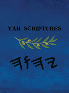 Yah Scriptures