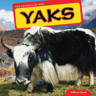 Yaks - Clark, Willow