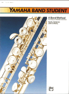 Yamaha Band Student, Bk 1: Flute