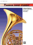 Yamaha Band Student, Bk 1: Horn in F