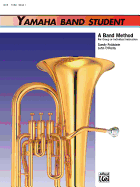 Yamaha Band Student, Bk 1: Tuba