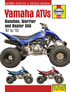 Yamaha Banshee, Warrior & Raptor 350 ATVs (87 - 10): 1987-2010