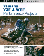 Yamaha YZF & WRF Performance Projects - Faught, Ken, and Gorr, Eric