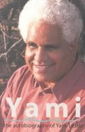 Yami: The Autobiography of Yami Lester