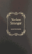 Yankee Stranger