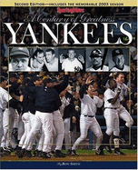 Yankees: A Century of Greatness 2nd Edition