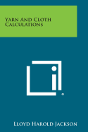 Yarn and Cloth Calculations