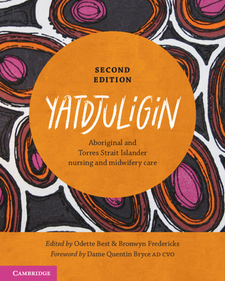 Yatdjuligin - Best, Odette (Editor), and Fredericks, Bronwyn (Editor)