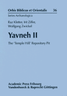 Yavneh II: The 'Temple Hill' Repository Pit