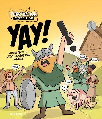 YAY! Shouts the Exclamation Mark - Lisle, Rob