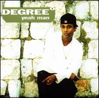 Yeah Man - Degree