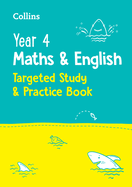 Year 4 Maths and English KS2 Targeted Study & Practice Book: Ideal for Use at Home