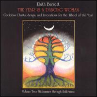 Year Is a Dancing Woman, Vol. 2 - Ruth Barrett