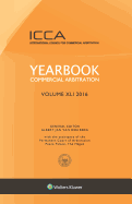 Yearbook Commercial Arbitration, Volume XLI 2016