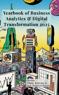 Yearbook of Business Analytics & Digital Transformation 2025