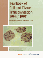 Yearbook of Cell and Tissue Transplantation 1996-1997
