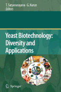 Yeast Biotechnology: Diversity and Applications