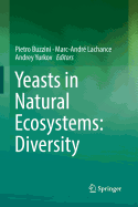 Yeasts in Natural Ecosystems: Diversity