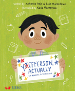 Yefferson, Actually / En Realidad, Es Yefferson (Bilingual: English/Spanish)