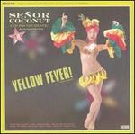 Yellow Fever!