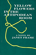 Yellow Flowers in the Antipodean Room