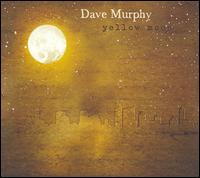 Yellow Moon - Dave Murphy