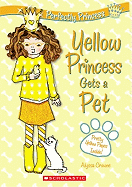 Yellow Princess Gets a Pet