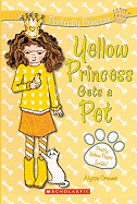 Yellow Princess Gets a Pet