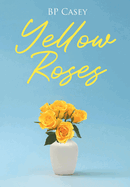 Yellow Roses