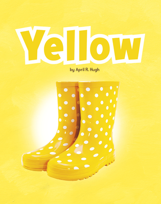 Yellow - Hugh, April R